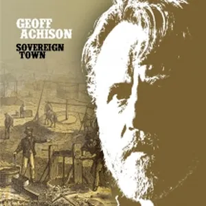 Achison Geoff: Sovereign Town