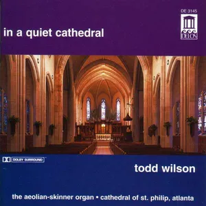 Wilson Todd: In A Quiet Cathedral