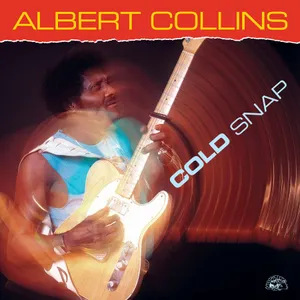 Collins, Albert: Cold Snap