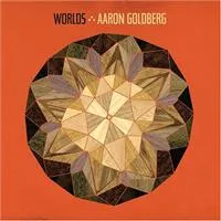 Golberg Aaron: Worlds