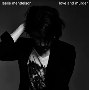 Mendelson Leslie: Love & Murder