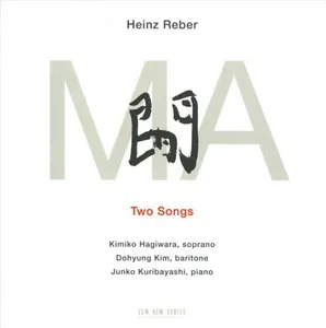 Reber Heinz: Ma - Two Songs