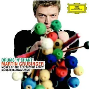 Grubinger Martin/Mayer Albrecht: Drums N Chant