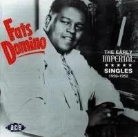 Domino Fats: Early Imperial Singles 1950-1952
