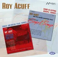 Acuff, Roy and His Smokey Mountain: Sings Ame...