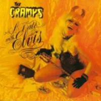 Cramps: A Date With Elvis