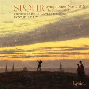 Spohr: Symphonies 3 & 6