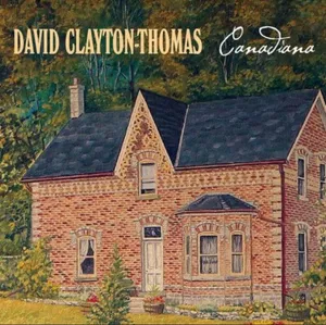 Clayton Thomas David: Canadiana