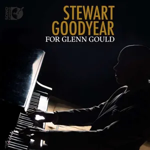 Goodyear Stewart: For Glenn Gould