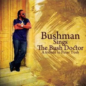 Bushman: Bushman Sings the Bush Doctor