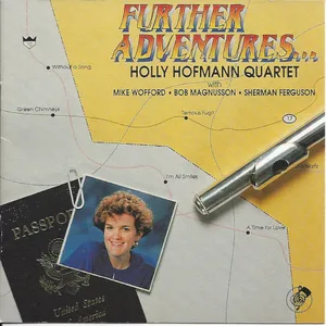 Hofmann Holly: Further Adventures