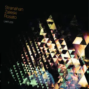 Stranahan Colin / Zaleski / Rosato: Limitless