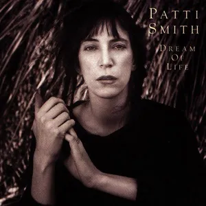 Smith Patti: Dream of Life