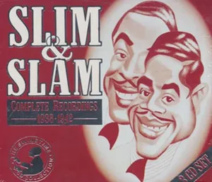 Slim & Slam: Complete recordings 1938-42