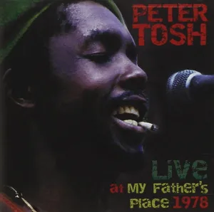 Tosh Peter: Live At My Fathers Place 1978