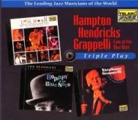 Hampton/Hendricks/Grappelli: Triple Play