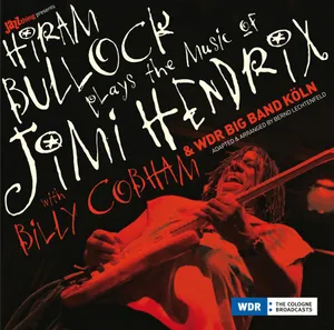 Bullock Hiram: Plays the Music of Jimi Hendrix