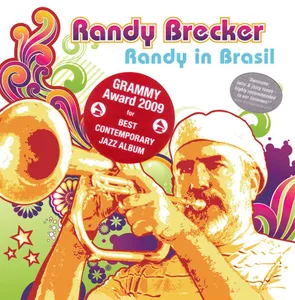 Brecker Randy: Randy in Brasil