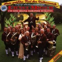 Mosch Ernst Und Seine Original: Mein größtes...