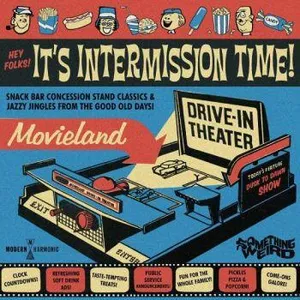 Something Weird: Hey Folks! It's Intermission...
