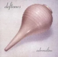Deftones: Adrenaline 1995