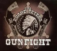 Duane Peters Gunfight: Duane Peters Gunfight