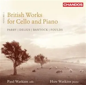 Parry / Delius / Bantock / Foulds: British Wo...