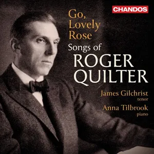 Gilchrist James / Anna Tilbrook: Go Lovely Rose