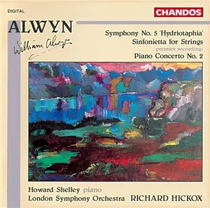 Alwyn: Symphony No 5