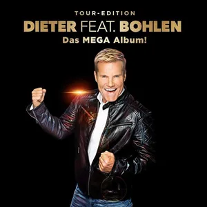 Bohlen Dieter: Dieter Feat Bohlen (Das Mega...)