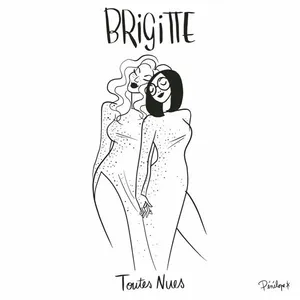 Brigitte: Toutes Nues