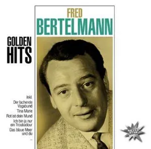 Bertelmann Fred: Golden Hits