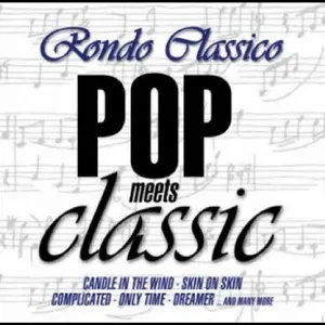 Rondo Classico: Pop Meets Classic