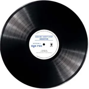 Sensitive: Give Me / Don't Stop