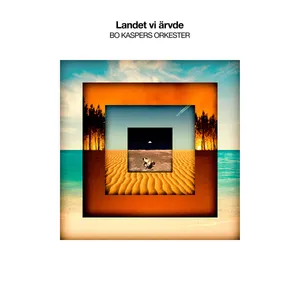 Bo Kaspers Orkester: Landet vi ärvde 2023