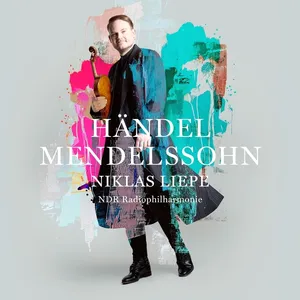 Liepe Niklas: Händel / Mendelssohn