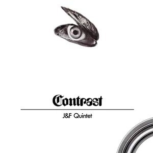 J&F Quintet: Contrast