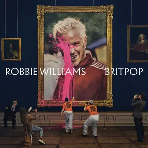 Williams Robbie: Britpop 2025