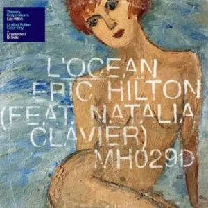 Hilton Eric: L'ocean (Feat Natalia Clavier)