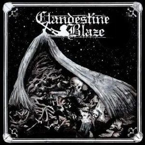Clandestine Blaze: Tranquility of death