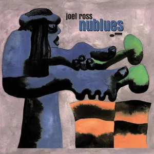 Ross Joel: Nublues