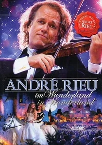 Rieu André: André Rieu in Wonderland