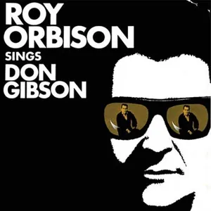 Orbison Roy: Sings Don Gibson