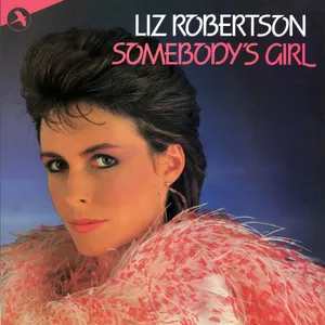 Robertson Liz: Somebody's Girl