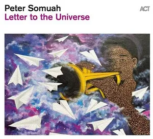 Somuah Peter: Letter to the universe 2023