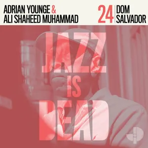 Salvador Dom/Younge/Muhammad: Jazz Is Dead