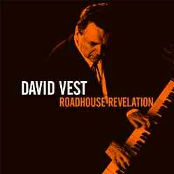 Vest David: Roadhouse Revelation