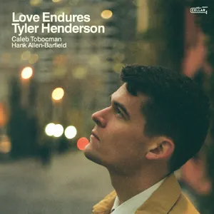 Henderson Tyler: Love Endures