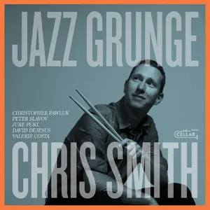 Smith Chris: Jazz Grunge