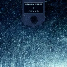 Veret Otavan: Syvys